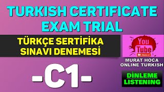 C1 Türkçe Sertifika Sınavı Dinleme 1 - Deneme Başvurusu Açıklamada Var- Contact For Turkish Lesson