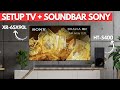 INI DIA SETUP TV + SOUNDBAR SONY TERBARU || SONY XR 65X90L + HT S400