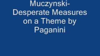 Muczynski- Desperate Measures