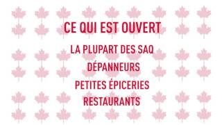 Ouvert ou fermé à la fête du Canada?