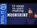 How To Start Making Moonshine : 10 Steps Of Chasing The Craft