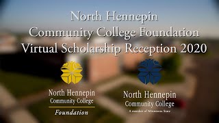 North Hennepin Community College (NHCC) Foundation 2020 Virtual Scholarship Reception