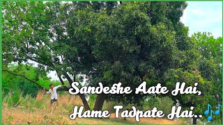 Sandeshe Aate Hai Hame Tadpate Hai ❤️❤️|| Border movie status || Village  || Whatsapp Status || 🏕️🏡🏠