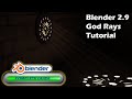 Blender 2.9 God Rays Made Easy Tutorial