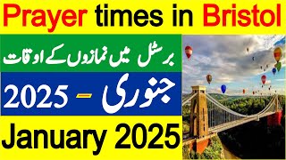 Bristol Prayer Timing January | Prayer Time Today 2025 | Prayer Time | Namaz Time | Azan Time