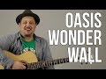 How To Play Oasis - Wonderwall
