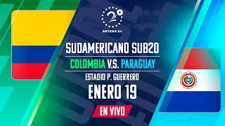 COLOMBIA VS PARAGUAY SUDAMERICANO SUB 20 EN VIVO