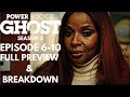 Power Ghost Book 2 Season 2 Episode 6-10: Full Breakdown & Preview