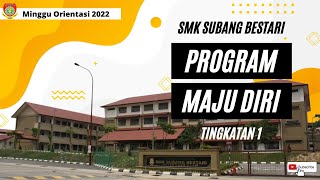 PROGRAM MAJU DIRI TINGKATAN 1 2022 l HARI PERTAMA