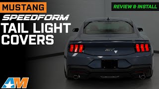 2024-2025 Mustang SpeedForm Tail Light Covers Review & Install