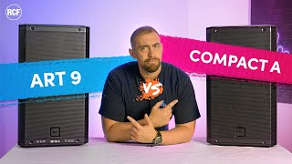 RCF ART 9 vs COMPACT A Series Passive Speakers