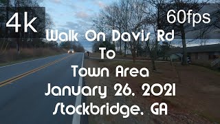 ⁴ᵏ⁶⁰ ⛅Walk To Town Area On Davis Rd | Stockbridge, GA (January 26, 2021) [Premiere]