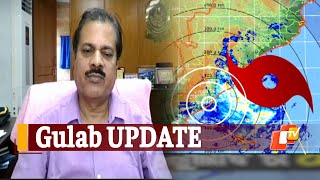 Cyclone Gulab: IMD DG Shares Latest Updates On Landfall, Windspeed, Rain \u0026 More | OTV News