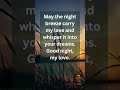 Good night my love | Good night | Good night wishes| Good night quotes