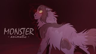 Monster || Animatic