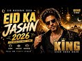 EID KA JASHN 2026 🎉 | Eid Mubarak Party Song 2026 | Bollywood DJ Song | Arabic Beat Mix 🔥