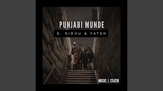 Punjabi Munde (feat. Fateh & J. Statik)