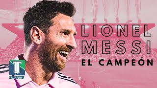 ¡Lionel Messi CONQUISTÓ la Leagues Cup! ¡VA por MLS! | La PELÍCULA de su HAZAÑA con Inter Miami CF