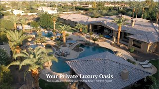 Luxury Oasis Home Tour in Paradise Valley, Arizona | Luxury Vacation Rentals with Holiday Rentals