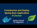 Deploying Spring Boot in Docker Made Easy: A Complete Tutorial