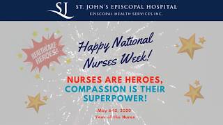 SJEH Celebrated National Nurses Week '2020 Year of the Nurse'