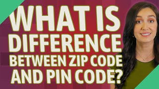 What is difference between zip code and PIN code?