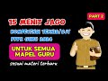 Soal PPPK Guru 2024 !! Kompetensi Teknis / SJT