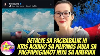 Detalye sa Pagbabalik ni Kris Aquino sa Pilipinas mula sa Pagpapagamot niya sa Amerika