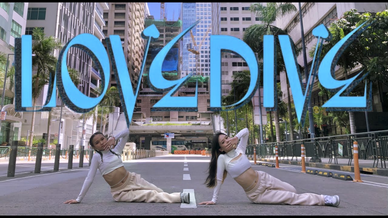 Kpop In Public Ive 아이브 Love Dive Dance Cover By Meraki From