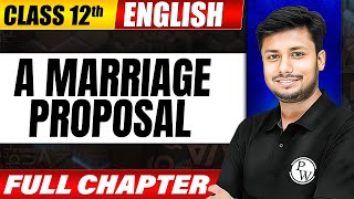 A Marriage Proposal | One Shot |  Class 12 | English | Bihar Boards Wallah