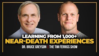 Learnings from 1,000+ Near-Death Experiences — Dr. Bruce Greyson