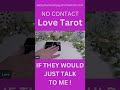 💘💌IF THEY WOULD JUST TALK TO ME !  MESSAGES FROM EX NO CONTACT 🤔💌LOVE MESSAGES💘