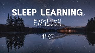 ★ Sleep Learning English ★ Listening Practice, With Music #07