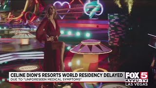 Celine Dion delays new Las Vegas Strip show due to 'unforeseen medical symptoms'