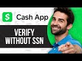 How to Verify Cash App Without SSN (Step by Step)