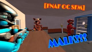 [SFM FNaF OC] MALK!!!!!!