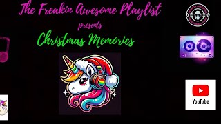 The Freakin Awesome Christmas Playlist