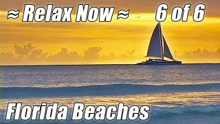 Relaxing Ocean Wave Sounds FLORIDA BEACHES #6 Jacksonville Cocoa Beach Miami Key Biscayne Naples