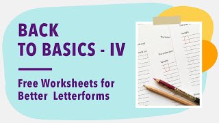How to Improve Calligraphy and Lettering - Back to the Basics Part 4 - Free Worksheets