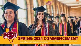 MSU Texas Graduation Spring 2024 (2 p.m. Ceremony)