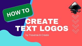 BEGINNERS: How to create text logo using Inkscape