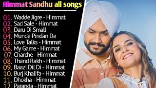 Himmat Sandhu Latest Punjabi Song | Himmat Sandhu Punjabi Jukebox 2024 | Best Songs Of Himmat Sandhu