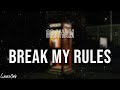 GRAHAM - Break My Rules (Lyrics)