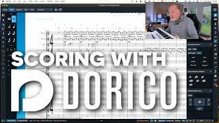Composing In Dorico - Real-time scoring demo