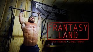 Frantasy Land with Rich Froning and James Hobart