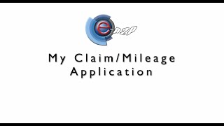 eP2P Application Tutorial - e - Claims - My Claim Mileage Application