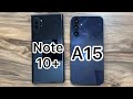 Samsung Galaxy A15 vs Samsung Galaxy Note 10+