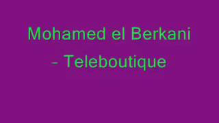 Mohamed El Berkani   Teleboutique