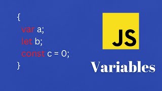 JavaScript Variables let, const and var | JavaScript Tutorial