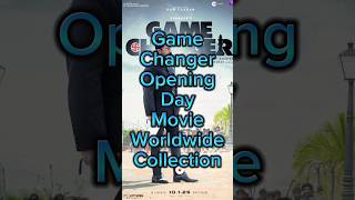 Game Changer Movie Opening Day Worldwide Collection|| #ramcharan #gamechanger #akrmoviemorsel